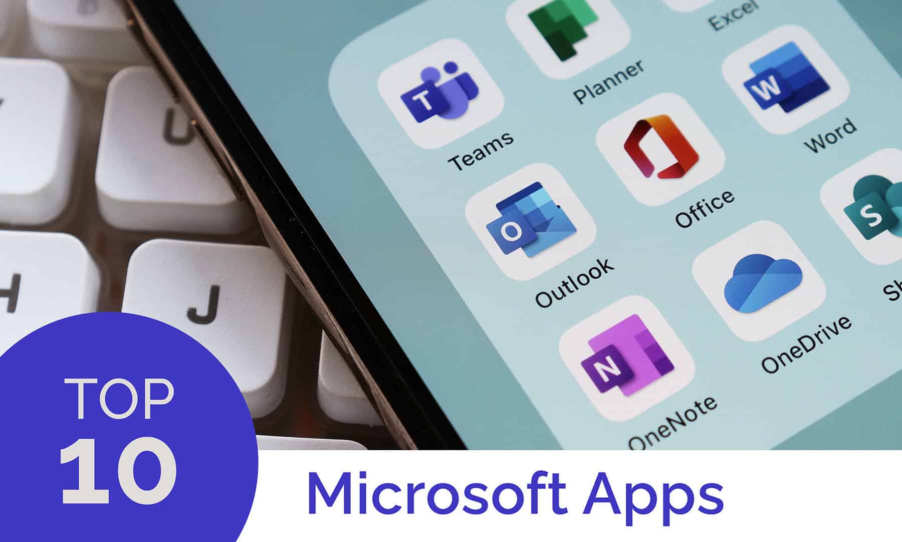 Top 10 Microsoft Apps