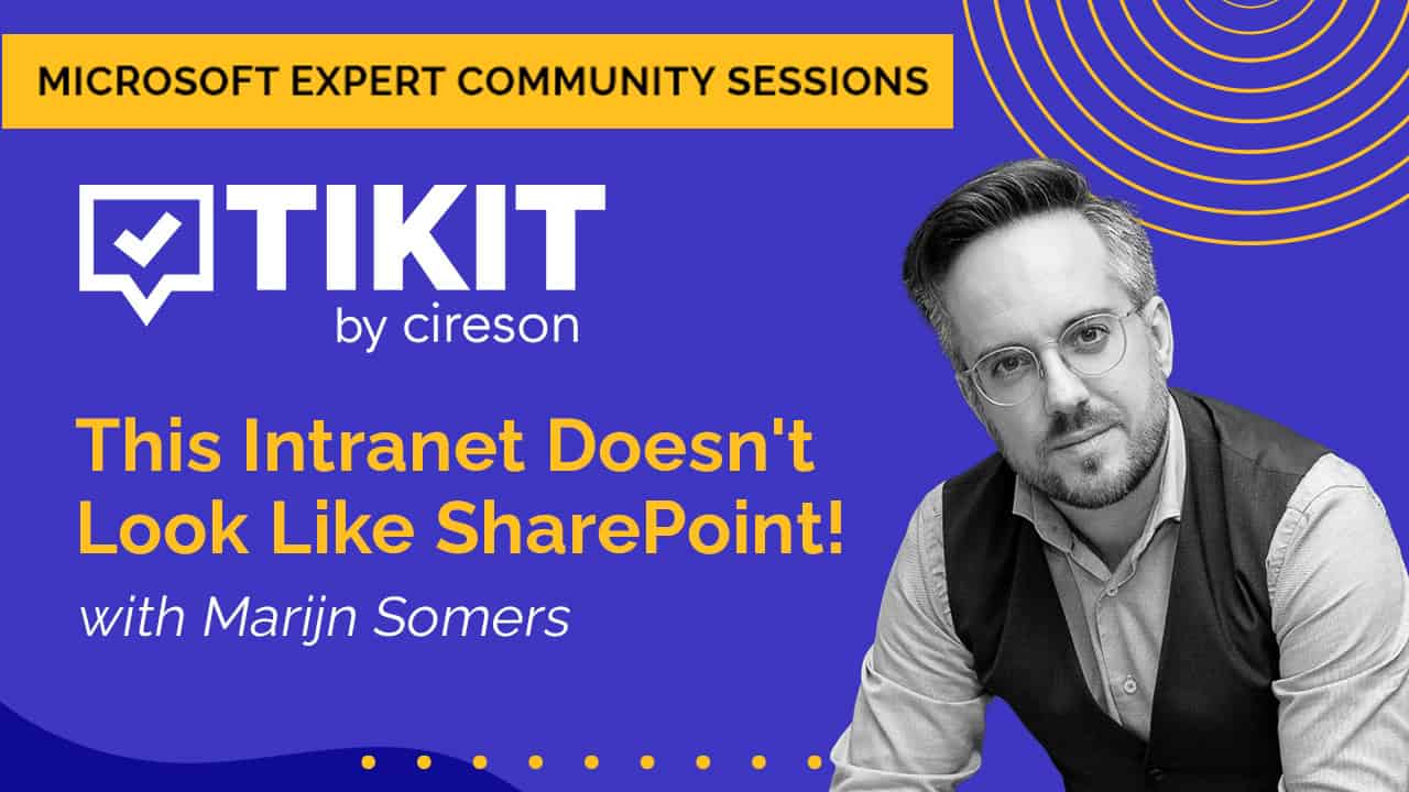 Marijn Somers discusses how to transform your SharePoint intranet